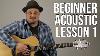 Beginner Acoustic Lesson 1 Your Very First Guitar Lesson E Minor Asus2